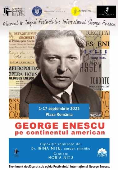 Expoziția „George Enescu pe continentul american" la Plaza România
